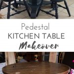 Pedestal Kitchen Table Makeover