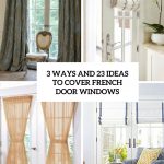 window treatments for french doors 3 ways and 23 ideas to cover french door windows cover GUJWJLO