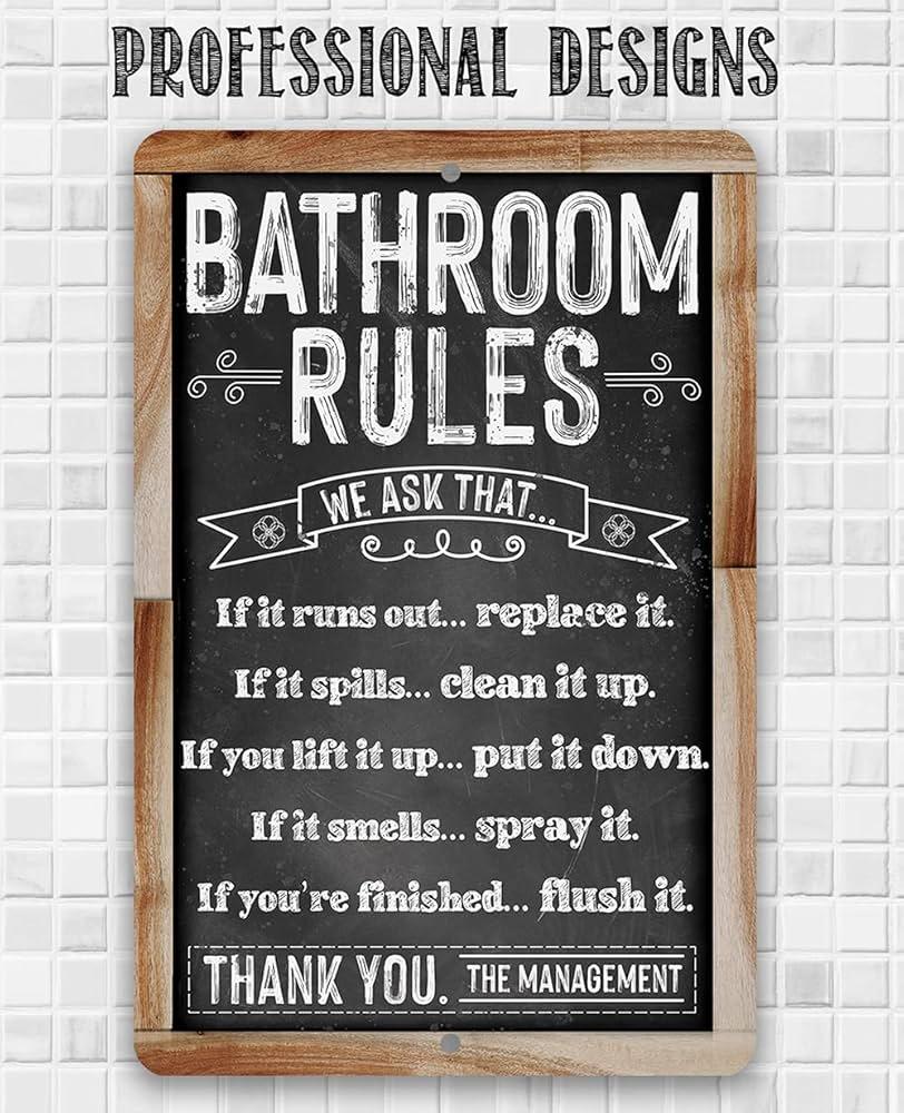 Create a chalkboard bathroom guide for guests ‍on bathroom etiquette